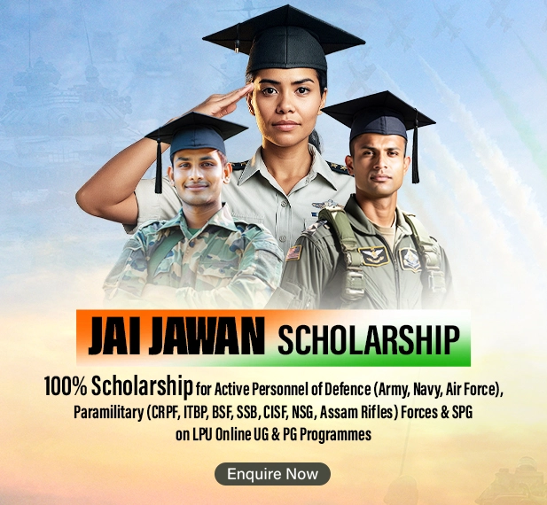 Jai Jawan Scholarship at LPU Online