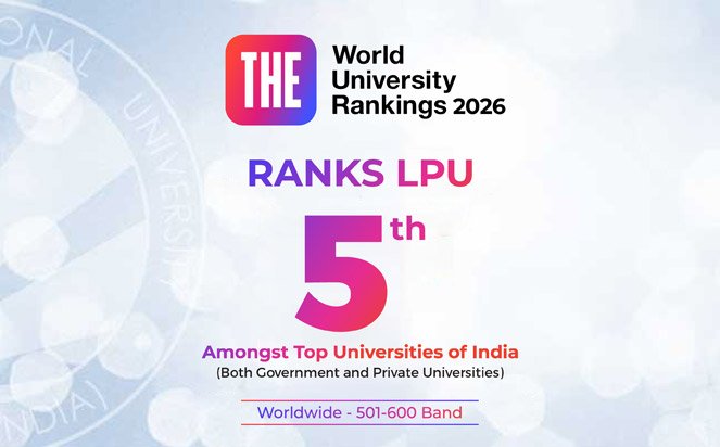 THE World University Ranking 2026 - LPU ranked 5th in India
